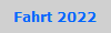 Fahrt 2022